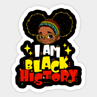 I Am Black History Kids Girls Black History Shirt Kids Boys Sticker